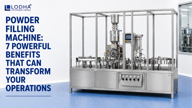 Powder Filling Machine: 7 Powerful Benefits That Can Transform Your Operations