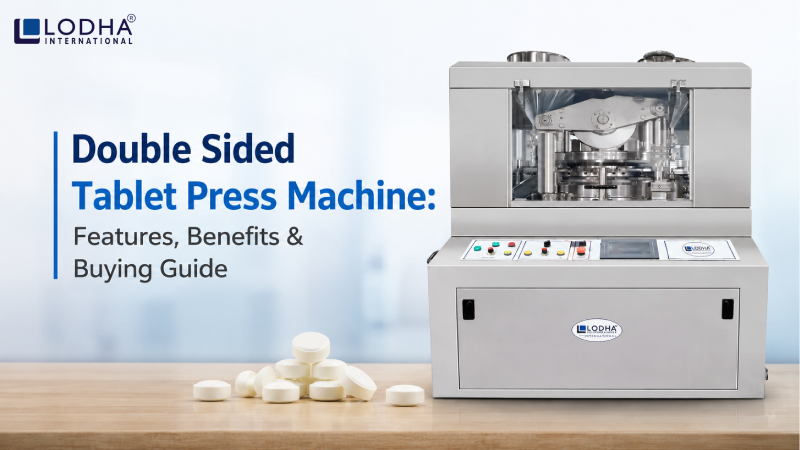 Double Sided Tablet Press Machine: Features, Benefits & Buying Guide